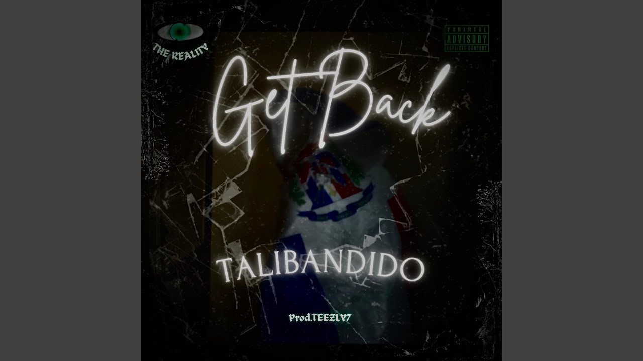 Get Back (TALIBANDIDO)
