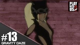 #13【アクション】弟者の「GRAVITY DAZE（グラビティデイズ）」【2BRO.】