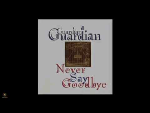 Guardian - Never Say Goodbye (Official Video) (1991) Remastered HQ Audio