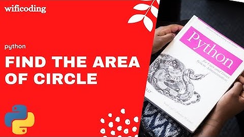 find the area of Circle in python | calculate area of Circle | python program