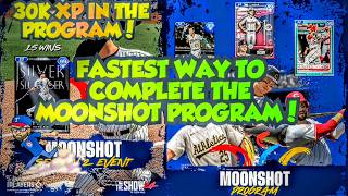 FASTEST WAY TO COMPLETE THE MOONSHOT PROGRAM MLB THE SHOW 24 DIAMOND DYNASTY! MOONSHOT EVENT!
