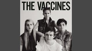Video thumbnail of "The Vaccines - All In Vain"