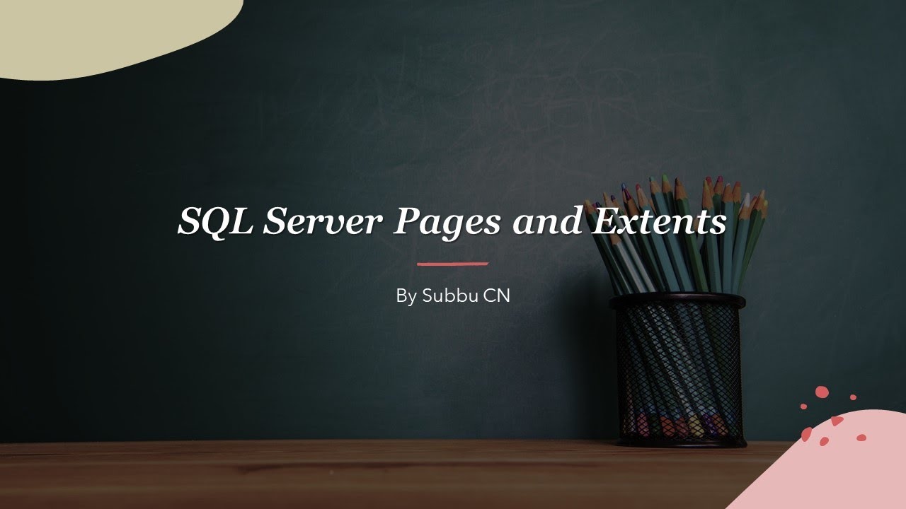 DAY#4: SQL Server Database Engine/Storage Architecture PART2 - YouTube