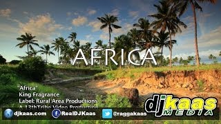 King Fragrance - Africa [Official Music Video]