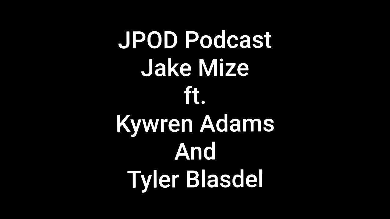 JPOD PODCAST #2 | JAKE MIZE