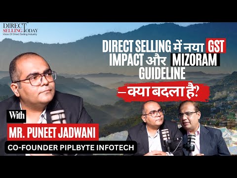 नए कानून, नई दिशा – जानिए डायरेक्ट सेलिंग इंडस्ट्री पर उनका असर | Episode 30 | RSVP