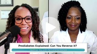 Prediabetes Explained Can You Reverse It