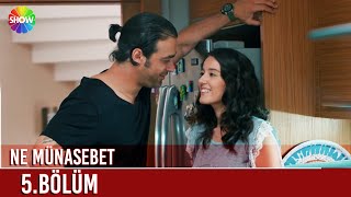 Ne Münasebet | 5. Bölüm (HD)