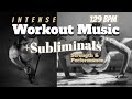 High-Energy Workout Music | 129 BPM EDM | Power Boost Subliminal for Strength &amp; Performance