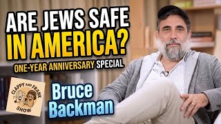 Are Jews safe in America - Bruce Backman