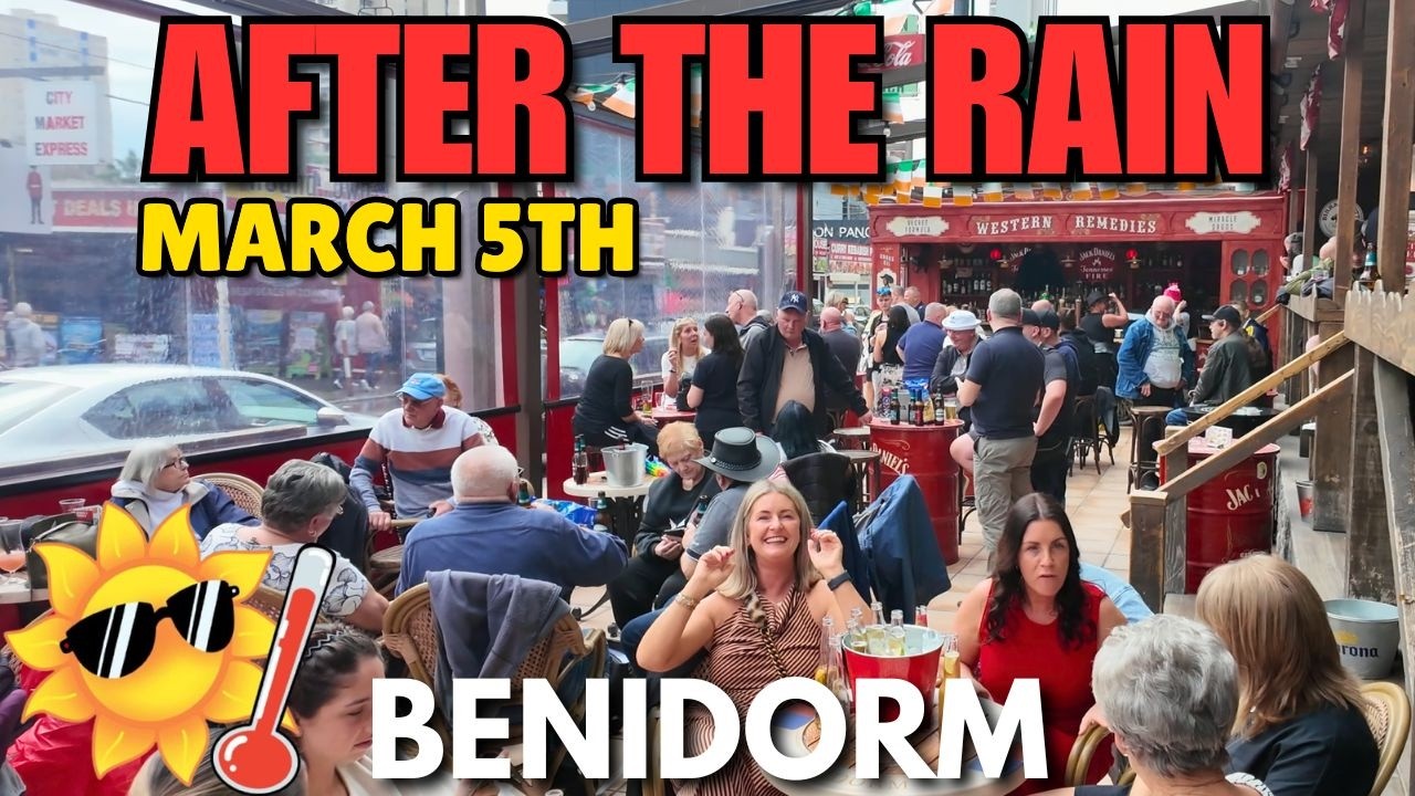 Benidorm - PACKED Pubs & Bars After the Rainstorm! 🍻☔┃SUN is Out Again!