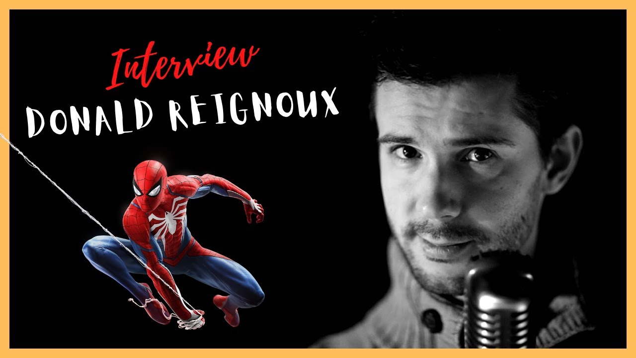 DONALD REIGNOUX - Interview de la voix de Spiderman - YouTube