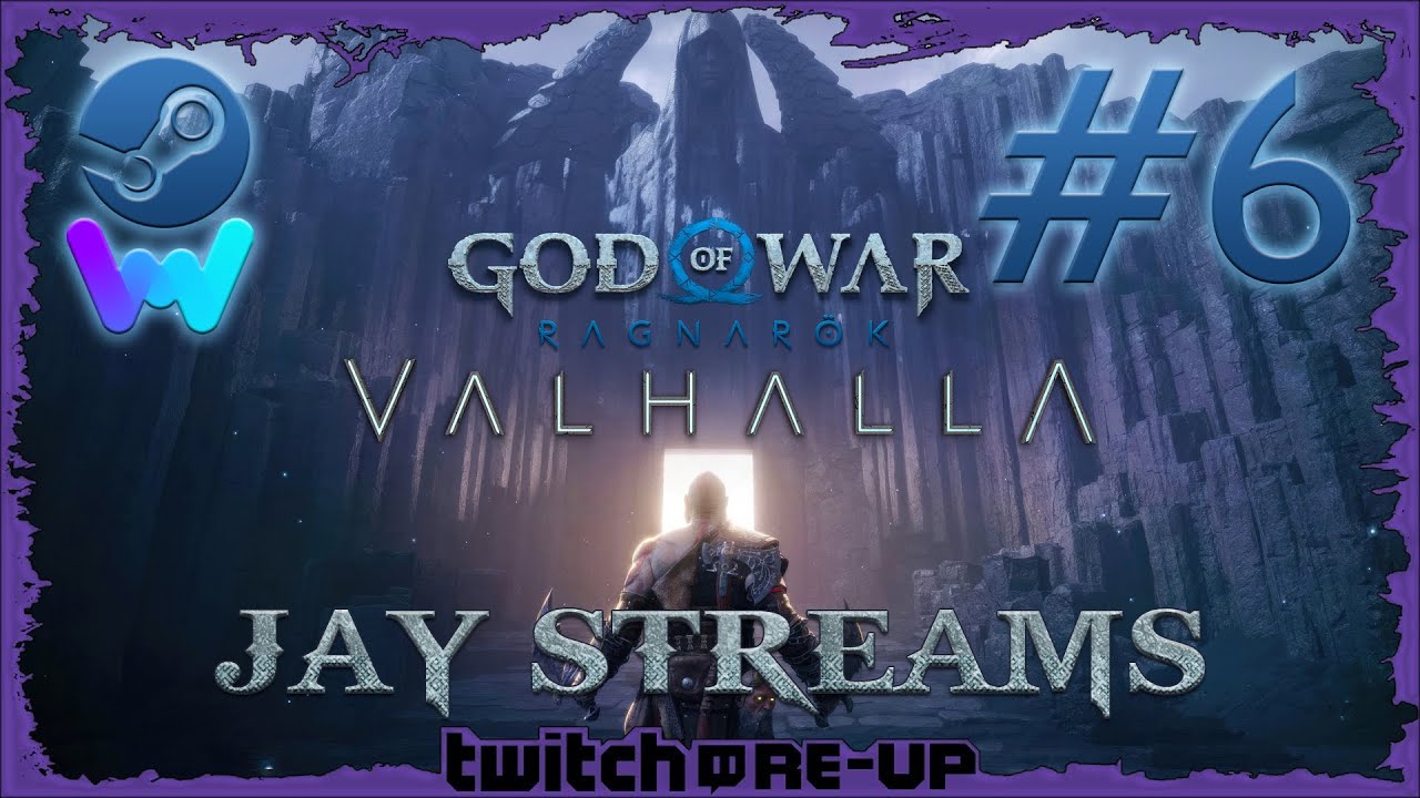 Jay Streams God of War Ragnarök: Valhalla (PC) #6 (Twitch Re-Up)