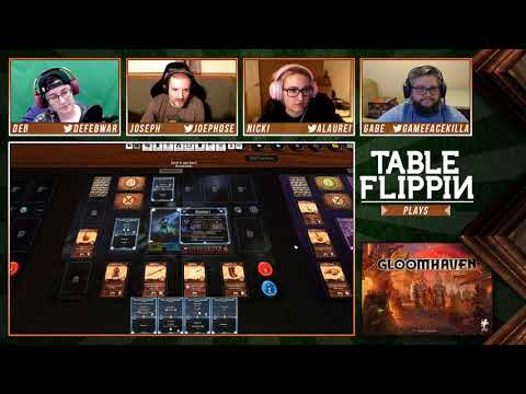 Gloomhaven -- Season 3, Ep 36, Part 2 -- Table Flippin' Board Games