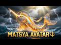 Matsya Avatar Full Story in Hindi | Vishnu Saved Humanity