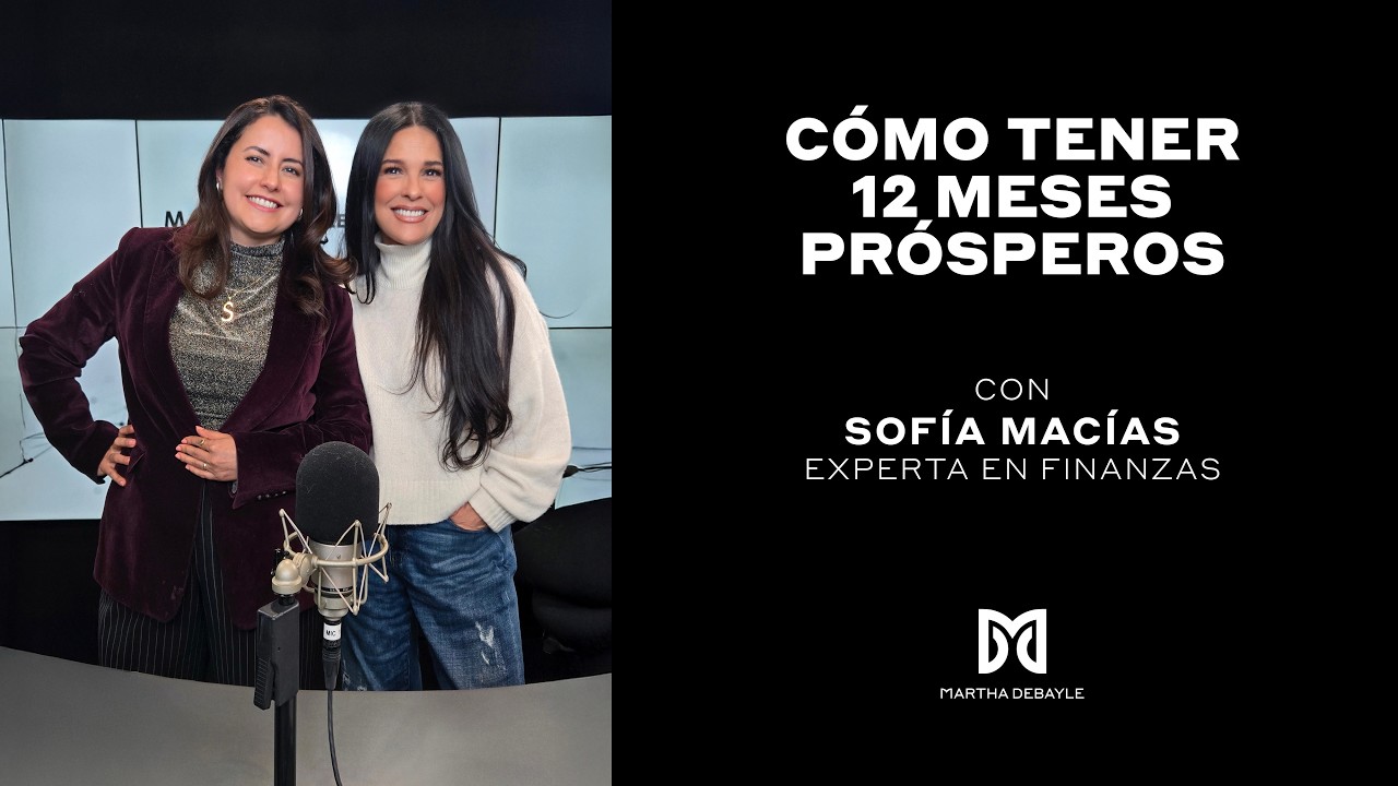 ¿Ustedes saben cómo organizar sus finanzas todo el año? | Martha Debayle