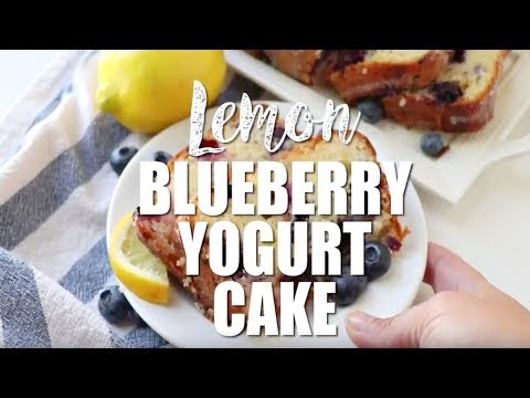 how-to-make:-lemon-blueberry-yogurt-cake