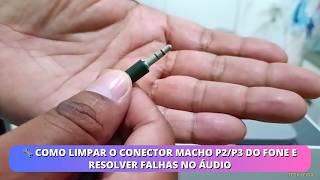 🔧 How to Clean the P2/P3 Male Headphone Connector and Fix Audio Problems