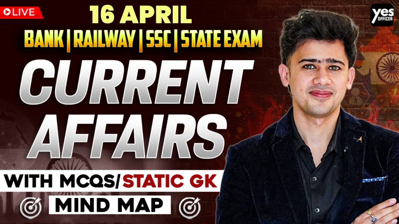 🔴 16 April 2026 | Daily Current Affairs | For Bank, Insurance & SSC ...