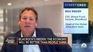 The economy will be better than people think: BlackRock's Rieder