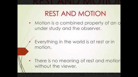 Rest and Motion| Types of Motion- examples