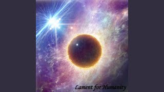 Lament for Humanity