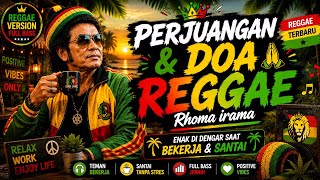PERJUANGAN & DOA REGGAE | Cover Rhoma Irama Terbaru 🌴 Full Bass Reggae Indonesia