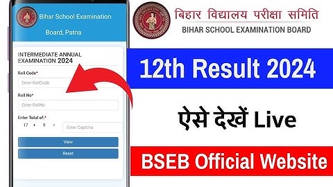 Bihar board 12th result 2024 | BSEB inter result check 2024 Bihar board 12th ka result kaise dekhe