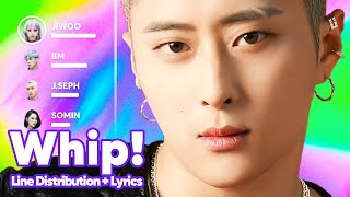 KARD - Whip! (Line Distribution + Lyrics Karaoke) PATREON REQUESTED