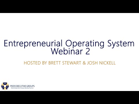 Entrepreneurial Operating System Webinar 2 with Brett Stewart