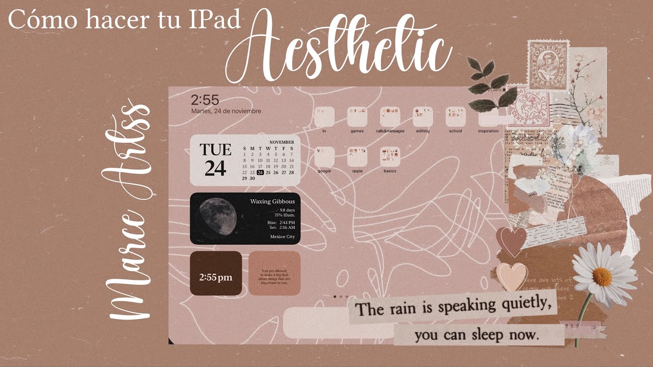 Cómo hacer tu IPad Aesthetic|| Tips y Trucos || Marce Artss - thptnganamst.edu.vn