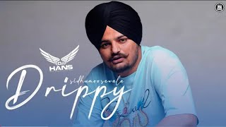 Drippy (Remix) | DJ Hans | Sidhu MooseWala | New Punjabi Songs 2024