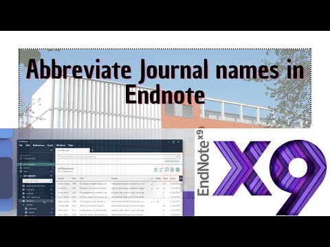 How to abbreviate journal names in reference list using Endnote Endnote References