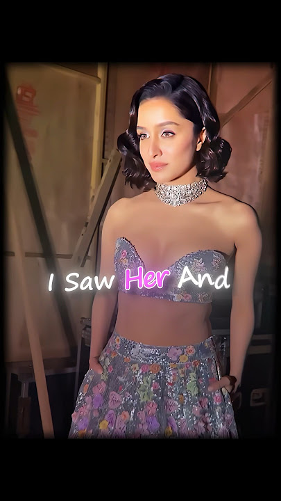 Tadow x Dilbara | Shraddha Kapoor | Shraddha Kapoor Edit