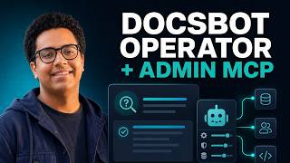 DocsBot Operator + Admin MCP: Let Your AI Agent Manage DocsBot