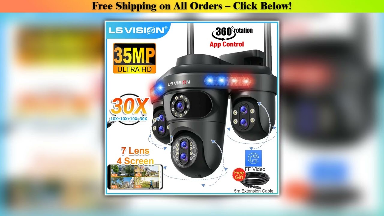 LS VISION 4 Screens 10X Zoom WiFi IP Camera 7Lens 35MP Outdoor Surveillance Camera 360 PTZ Auto