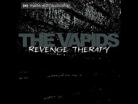 The Vapids — The Vapids - Revenge Therapy - 2023 - (Full Album)