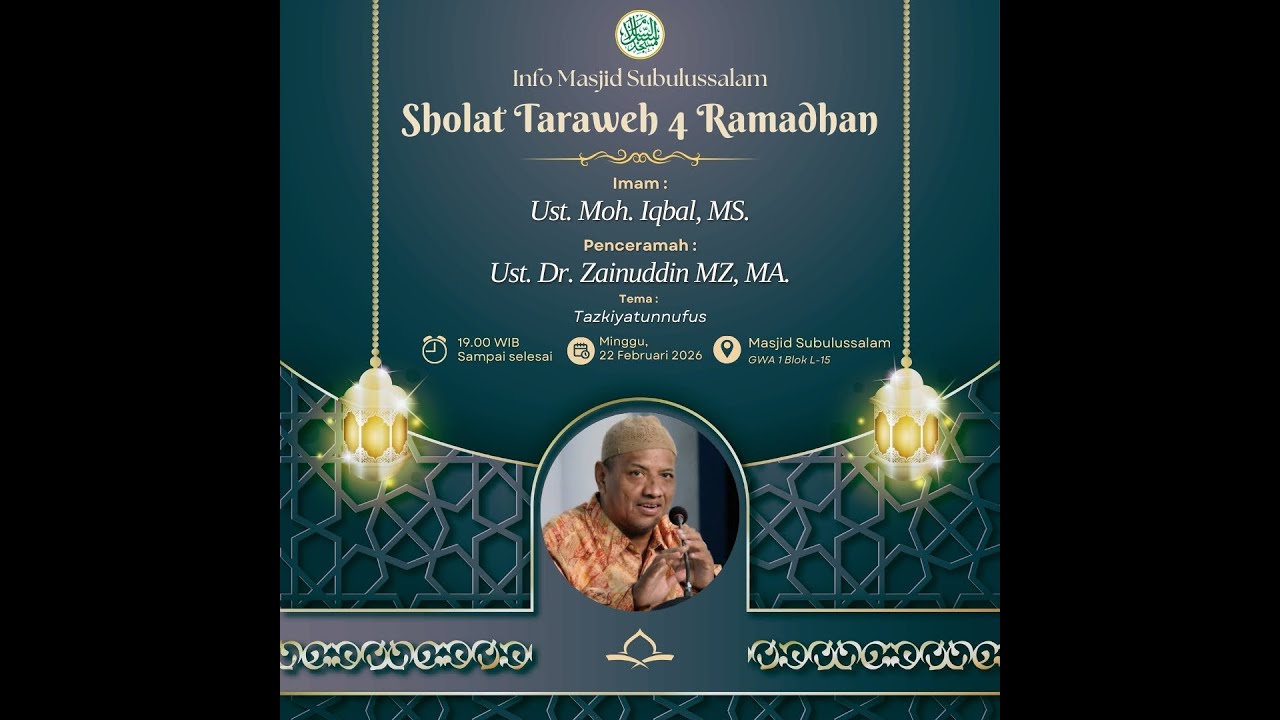🔴 LIVE | Tazkiyatunnufus - Ust. Dr. Zainuddin MZ, MA. | Tarawih & Kajian Masjid Subulussalam