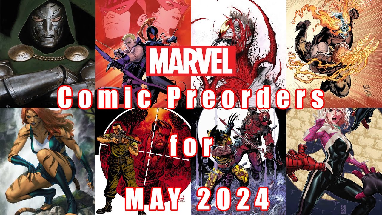 Comic Countdown - Marvel Preorder List for May 2024