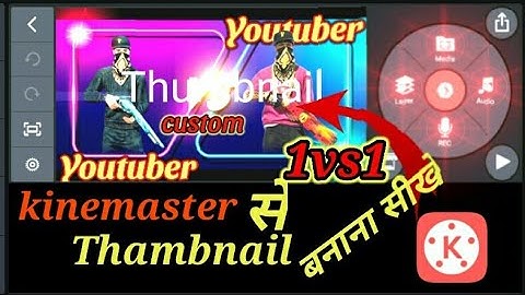 how to make free fire gaming thumbnail in kinemaster | kinemaster me thumbnail Kaise banaye|