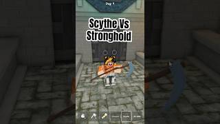 Scythe Vs Stronghold 99 Nights In The Forest