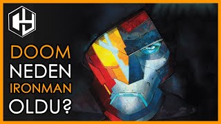 Victor Von Doom Neden Iron Man Oldu?