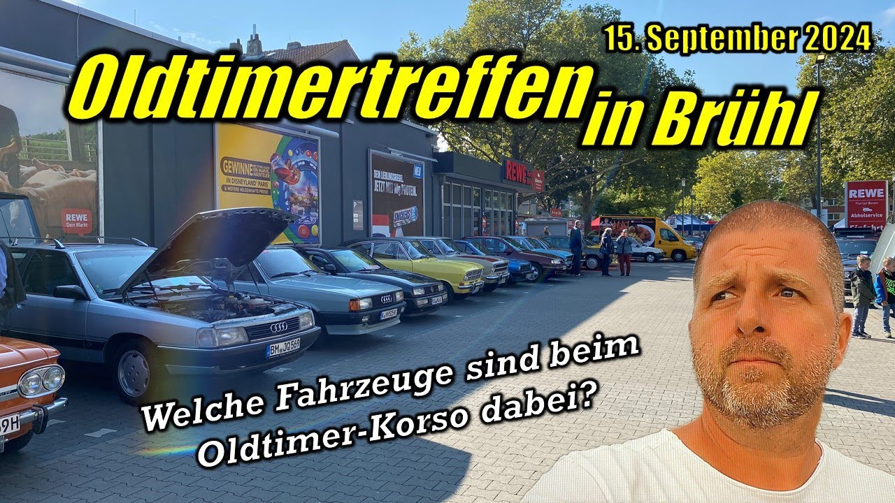 Oldtimertreffen in Brühl bei KÖLN am 15.09.2024 - viele Klassiker - Oldtimer + Stadtfest - in 4K !!