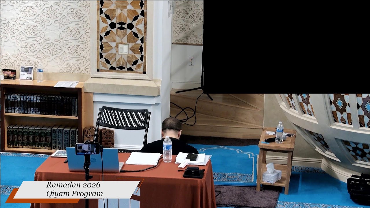 Ramadan 2026 Qiyam with Br. Ahmed Sidky (02/28/2026)