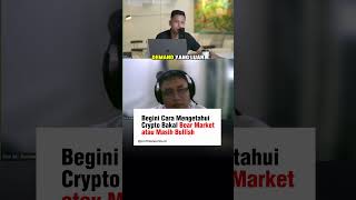 Begini Cara Mengetahui Crypto Bakal Bear Market atau Masih Bullish. #kalimasada #akademicrypto