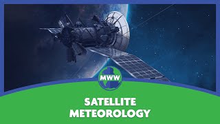 Satellite Meteorology