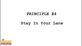 Principle #4-Stay In Your Lane