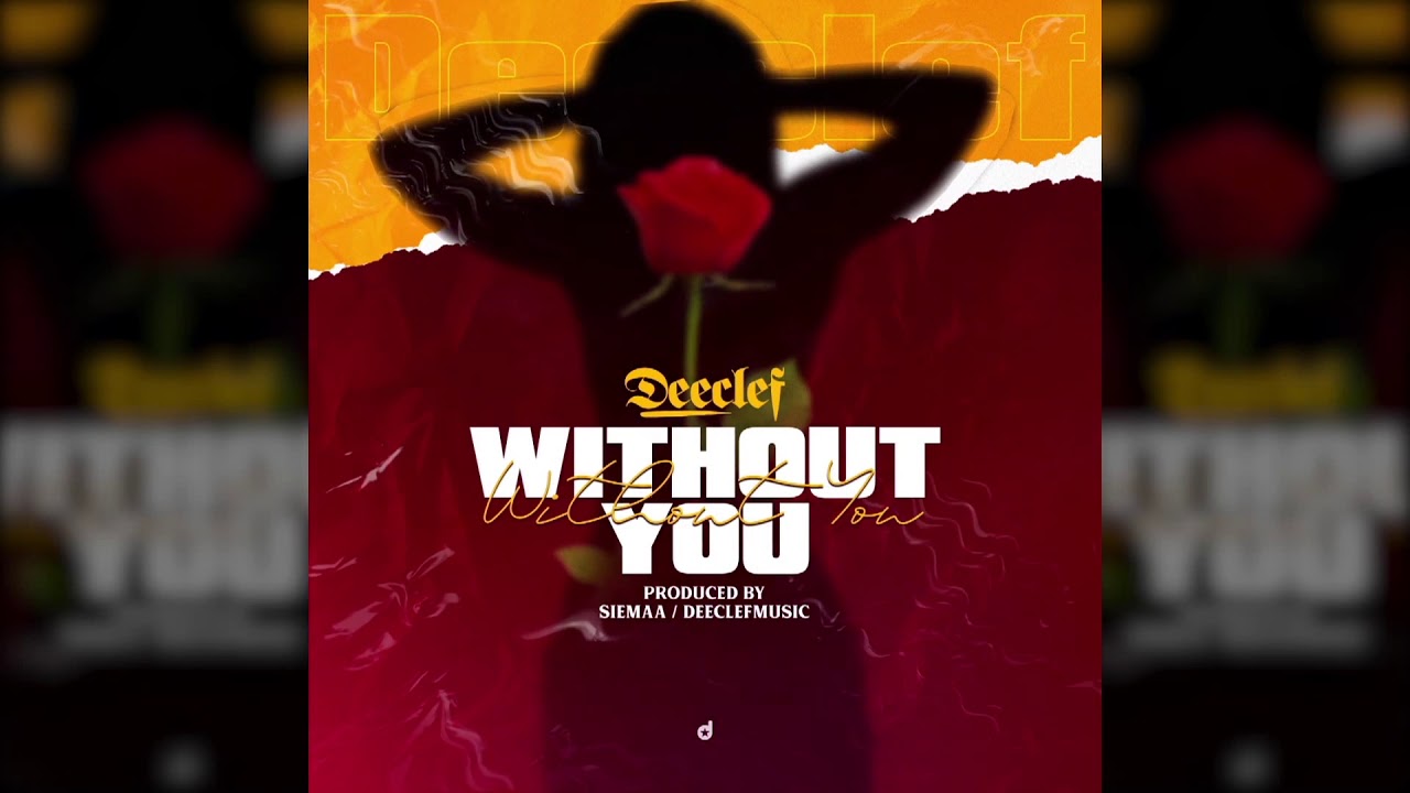DeeClef- Without You (Official Audio)