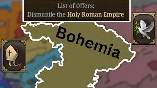 I Dismantled The HRE BEFORE 1400 as Bohemia....