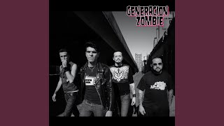 Yo y Mi Imaginacion - Generacion Zombie